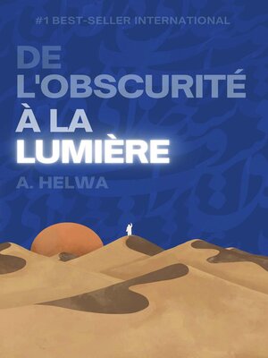cover image of De L'obscurité à la Lumière